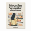 Ebook : Guide pratique pour décrypter les étiquettes alimentaires