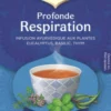 Infusion Profonde Respiration Bio