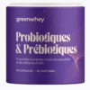 Probiotiques & Prébiotiques